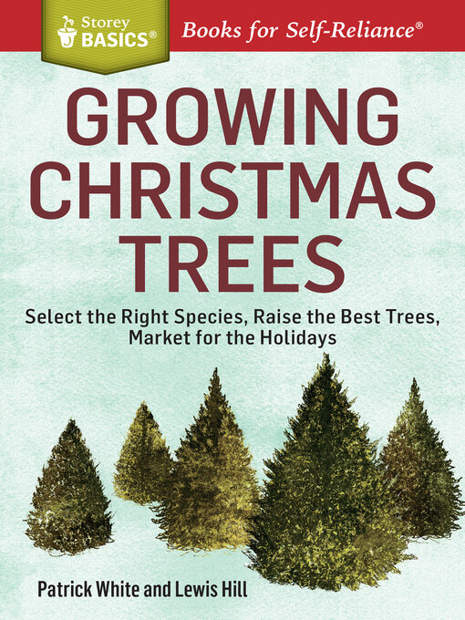 Title details for Growing Christmas Trees by Patrick White - Available